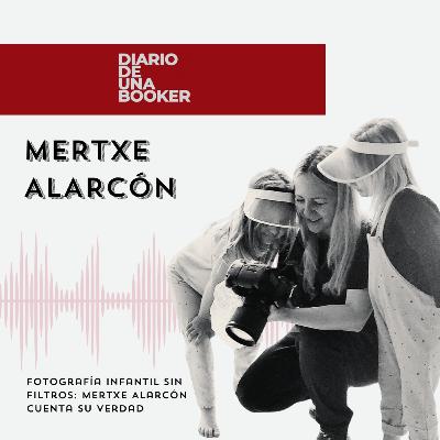 #05 | FOTOGRAFÍA INFANTIL SIN FILTROS: MERTXE ALARCÓN CUENTA SU VERDAD #05 | FOTOGRAFÍA INFANTIL SIN FILTROS: MERTXE ALARCÓN CUENTA SU VERDAD