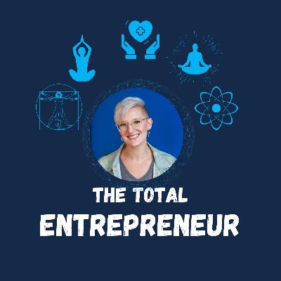Mental and Emotional Profitability in Entrepreneurship with Mel McSherry