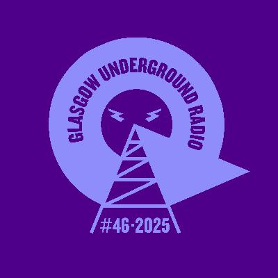Glasgow Underground Radio EP150 with Kevin McKay - Live at Superfeel (Part 1)