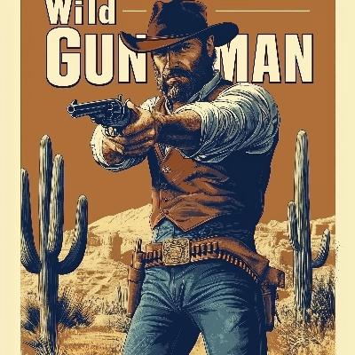 #134 - Wild Gunman - Jemand zu Hause, McFly?