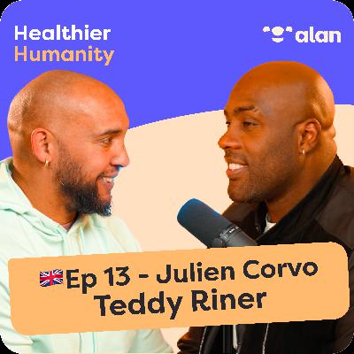 🇬🇧 #13 - Teddy Riner: the science of his longevity - Teddy Riner and Julien Corvo