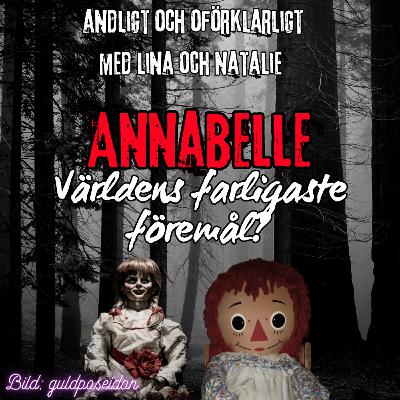 Storyn bakom Annabelle Storyn bakom Annabelle