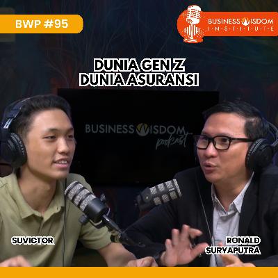 Podcast #95 - Dunia Gen Z Dunia Asuransi Podcast #95 - Dunia Gen Z Dunia Asuransi