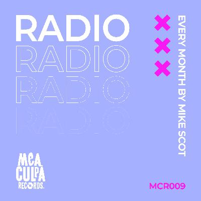 Mea Culpa Radio 009 Mea Culpa Radio 009