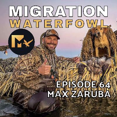EP. 64: River Hunting & How Weather Affects Migrating Birds with Max Zaruba