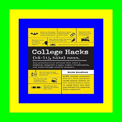 Free download [epub]$$ College Hacks READ [EBOOK]