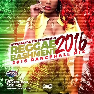 Reggae Bashment 2016