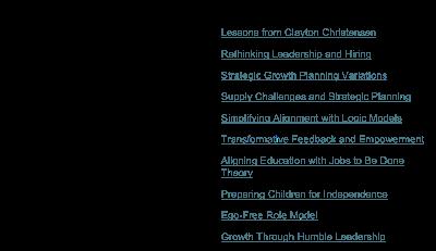 Clay Christensen's Practical Lessons for an Education Leader