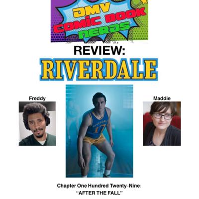 Riverdale S7 E12 “After the Fall” Review Riverdale S7 E12 “After the Fall” Review