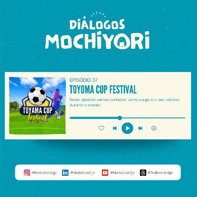 EP36 Toyama Cup Festival 2023 EP36 Toyama Cup Festival 2023