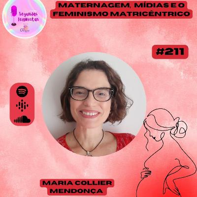 #Segundas Temáticas: Maternagem, Mídias e Feminismo Matricêntrico