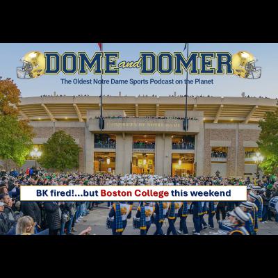 BK fired!...but BC this weekend.