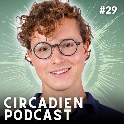 Circadien Podcast #29 - L'importance du soleil, lumière bleue et énergie vitale avec Loïs Kedochim