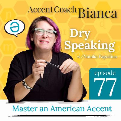 Dry Speaing (w/Natalia)