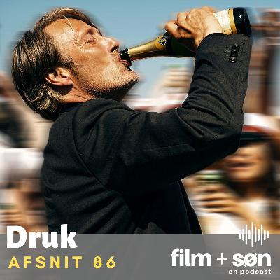 Episode 86: Druk (2020)