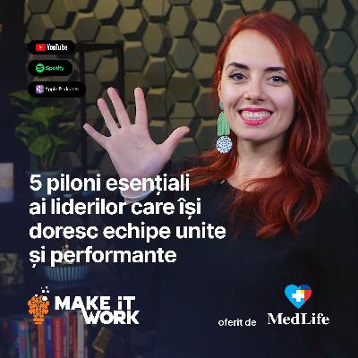 5 piloni esențiali ai liderilor care își doresc echipe unite și performante în 2025