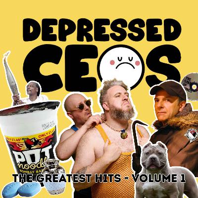 OUR GREATEST HITS SO FAR (Vol.1) - Depressed CEO's OUR GREATEST HITS SO FAR (Vol.1) - Depressed CEO's