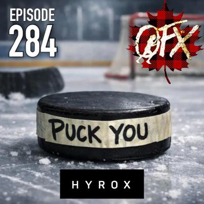 OFX EPISODE 284: HYROX E15.... PLUS 15 MORE. OFX EPISODE 284: HYROX E15.... PLUS 15 MORE.