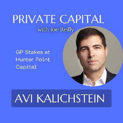 Avi Kalichstein - GP Stakes at Hunter Point Capital Avi Kalichstein - GP Stakes at Hunter Point Capital