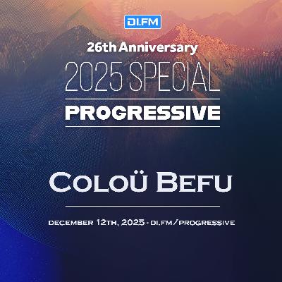Coloü Befu - DI.FM's 26th Anniversary Progressive Special 2025