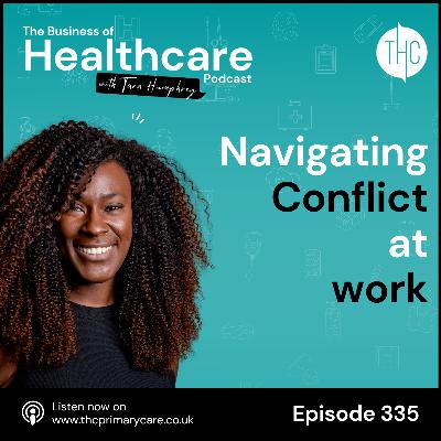 #335 Navigating conflict at work