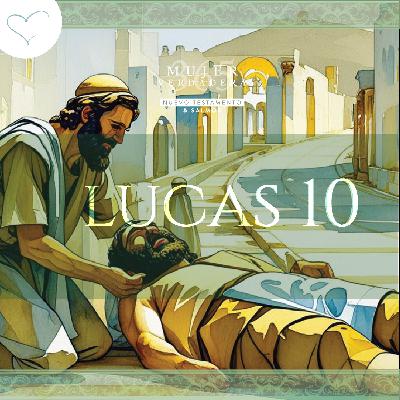 Día 76 | Lucas 10