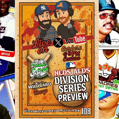 Division Series Preview LIVE Special: Yankees–Blue Jays, Brewers–Cubs, Mariners–Tigers, & Phillies–Dodgers | 108 Division Series Preview LIVE Special: Yankees–Blue Jays, Brewers–Cubs, Mariners–Tigers, & Phillies–Dodgers | 108