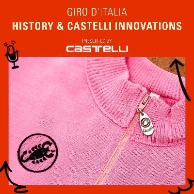 GIRO D’ITALIA | Castelli Innovations, Giro Legends, and the Maglia Rosa