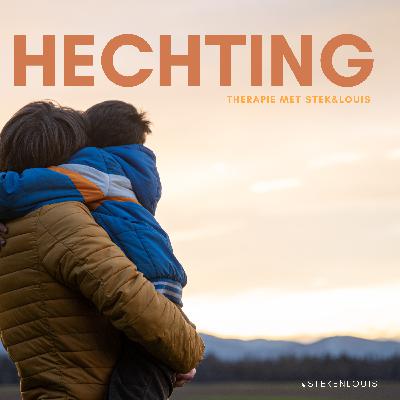 Hechting, verlatingsangst en relaties