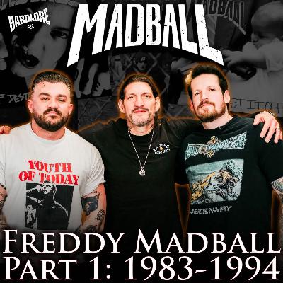 Freddy Madball Part 1: 1983 - 1994 Freddy Madball Part 1: 1983 - 1994