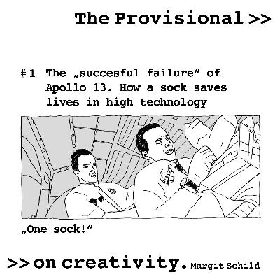 The "succesful failure" of Apollo 13. How a sock saves lives in high technology