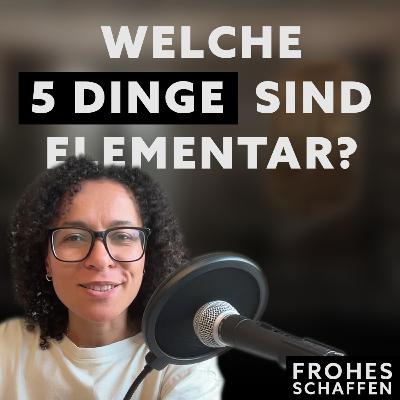 Welche 5 Dinge sind elementar? Welche 5 Dinge sind elementar?