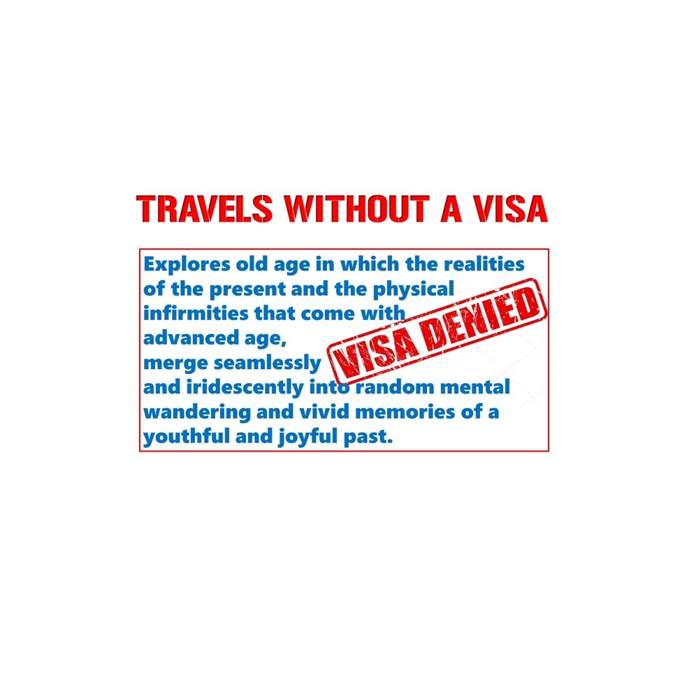 Travels Without A Visa