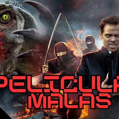 GPN#61 - Películas Malas que AMAMOS