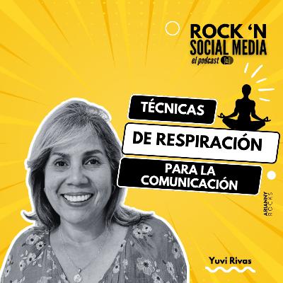 Técnicas de Respiración aplicadas a la Comunicación con Yuvi Rivas