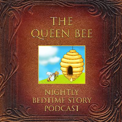 The Queen Bee The Queen Bee