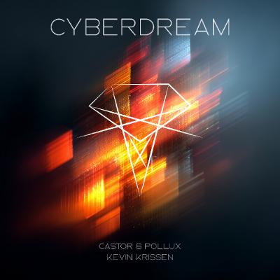 Castor & Pollux, Kevin Krissen - Cyberdream