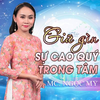Giữ gìn Sự cao quý trong Tâm | KVCS 180 Giữ gìn Sự cao quý trong Tâm | KVCS 180