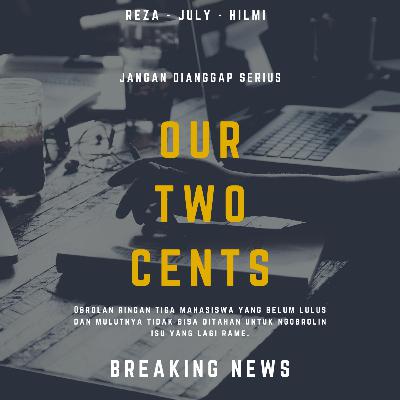 BREAKING NEWS: STAN, ABK Kapal China, dan McD Sarinah. BREAKING NEWS: STAN, ABK Kapal China, dan McD Sarinah.