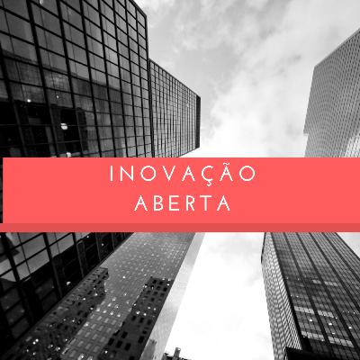T1 E1 - Inovação Aberta - aproximação com o Ecossistema