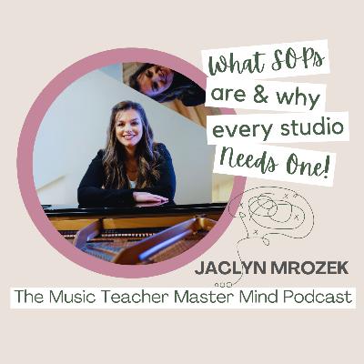Episode 044: What SOPs Are & Why Every Studio Needs Them with Jaclyn Mrozek