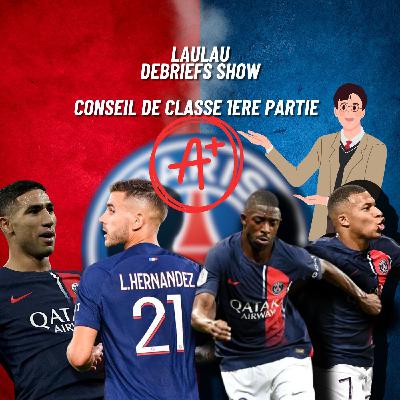 LE CONSEIL DE CLASSE DU PSG (moitié de saison) LE CONSEIL DE CLASSE DU PSG (moitié de saison)