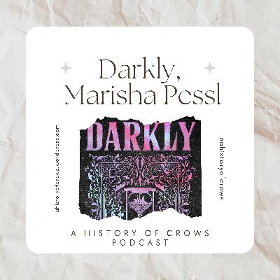Darkly — Marisha Pessl