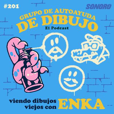 Ep. 201 - viendo dibujos viejos con ENKA Ep. 201 - viendo dibujos viejos con ENKA