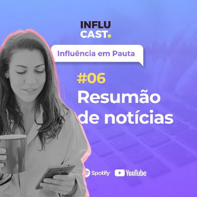 #06 Resumão: Google mapeia jornada de compra online, TikTok cresce, #Booktok, Brasil já tem 2 milhões de influencers, planilha das agências…