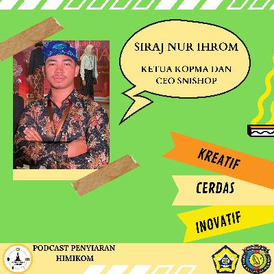 [PODCAST 5#] Bincang-Bincang Bareng CEO SNISHOP