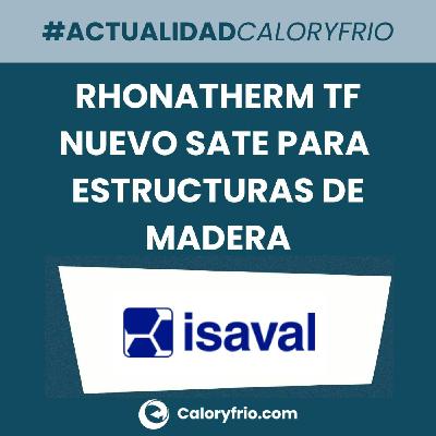 Rhonatherm TF: el nuevo sistema SATE para construcciones con estructura de madera