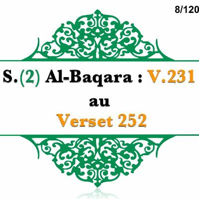 Chapitre 8 Sourate 2 Al Baqara V 231 Au V 252 Chapitre 8 Sourate 2 Al Baqara V 231 Au V 252