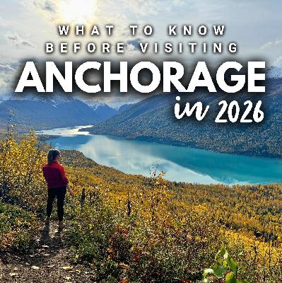 2026 Series: Anchorage // Culture, Wildlife & What's New 2026 Series: Anchorage // Culture, Wildlife & What's New