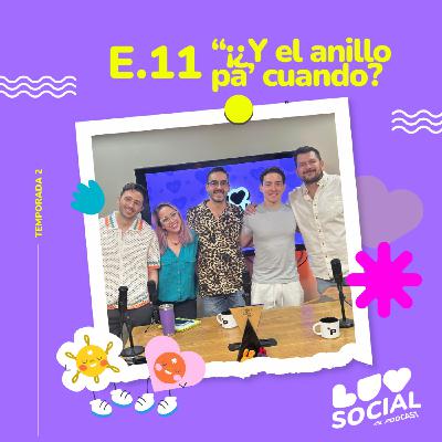 T2.E11. ¿¡Y el anillo pa' cuando?!